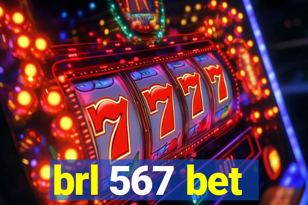 brl 567 bet